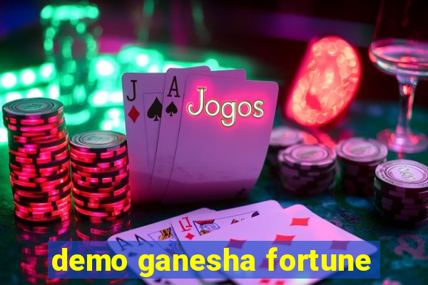 demo ganesha fortune